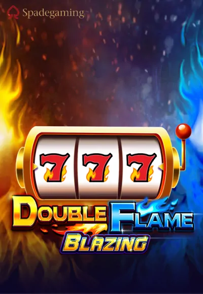 เกมสล็อต Double Flame Blazing